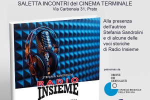 LIBRO RADIO INSIEME - Cinema Terminale Prato - 03/10/24 ore 21.15